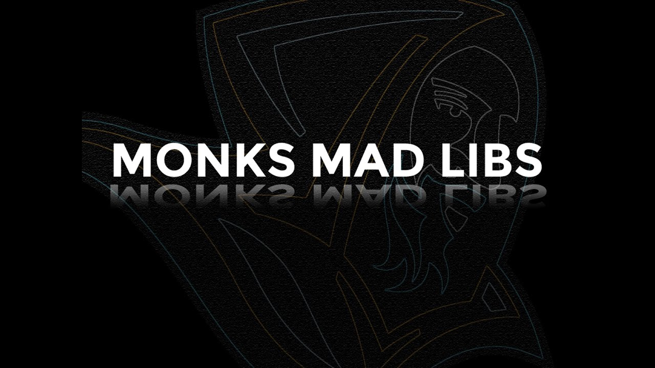 Monks Mad Libs Soccer YouTube Monks Mad Libs Soccer YouTube